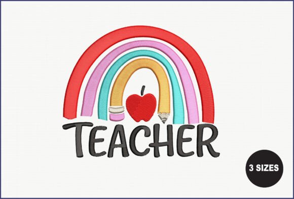 Rainbow Teacher Embroidery Design Review